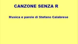 Canzone senza R [upl. by Vod]