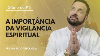 A importância da vigilância espiritual  Diário de Fé Lc 17 2637 [upl. by Sidoney]