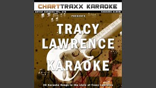 Alibis Karaoke Version In the Style of Tracy Lawrence [upl. by Glenden]