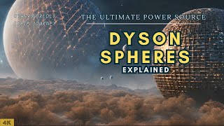 Dyson Spheres Explained How to Build and Live in the Ultimate Power Source [upl. by Franckot]