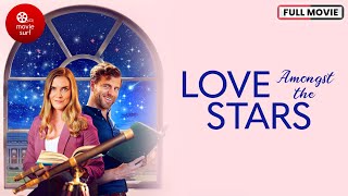 Love Amongst the Stars 2022  Full Movie [upl. by Alburg]