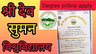 Sri Dev Suman University online degree apply  Uttrakhand [upl. by Rednazxela]