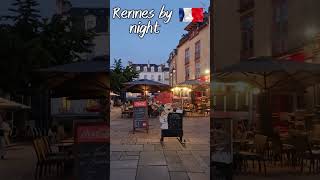 walking in Rennes at night 🇨🇵 france nightlife bretagne rennes франция citywalks [upl. by Caswell296]