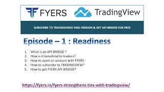 Episode 1 Readiness  All About FYERS API Bridge [upl. by Patton]