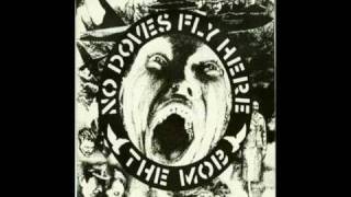 The Mob  No Doves Fly Here 1981 [upl. by Maurey815]