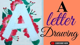 A Letter Drawing [upl. by Nilerual437]