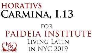 Horatius I13  for Paideias Living Latin in NYC 2019 [upl. by Aioj]