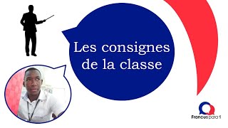 les consignes de la classe las consignas de la clase [upl. by Rufus]