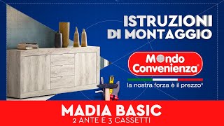 Istruzioni di montaggio Madia 2A Basic  MONDO CONVENIENZA [upl. by Evangelia267]