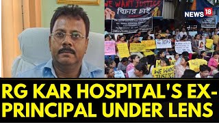 RG Kar Hospitals Ex Principal Sandip Ghosh Under Lens  Kolkata Doctor Case News  CBI News [upl. by Riti]