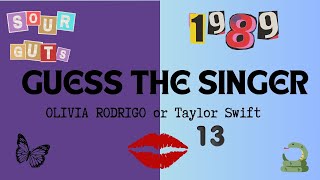 Guess The Singer Quiz Olivia Rodrigo or Taylor Swift [upl. by Naujid225]