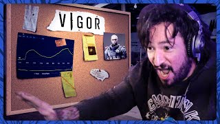 The Curious Case of Vigor [upl. by Culbertson]