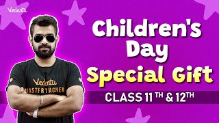 Childrens Day Special Gift  Class 11 amp 12  Shimon Sir🔥 [upl. by Atinid691]