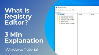 What is Registry Editor  Reg Editor Explained [upl. by Erdeid643]