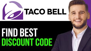 BEST TACO BELL DISCOUNT CODES IN 2024UPDATED [upl. by Alene]