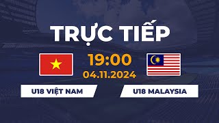 🔴 U18 Việt Nam vs U18 Malaysia  มาเลเซีย vs เวียดนาม  Lách Qua Khe Cửa Hẹp [upl. by Semmes]