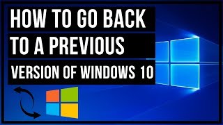 How To Go Back To A Previous Version Of Windows 10 [upl. by Downe249]