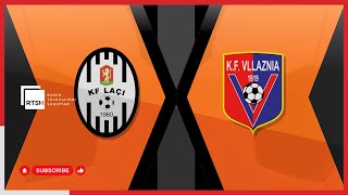 Laçi – Vllaznia  Abissnet Superiore  Java 9  Futboll  RTSH [upl. by Amaral]