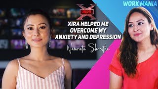 XIRA HELPED ME OVERCOME MY ANXIETY AND DEPRESSION  NAMRATA SHRESTHA  WORK MANIA  YOHO TV HD [upl. by Junia]