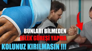 BİLEK GÜREŞİNDE NEDEN KOL KIRILIR  BİLEK GÜREŞİNDE KOL SAKATLANMALARININ NEDENLERİ [upl. by Erimahs678]