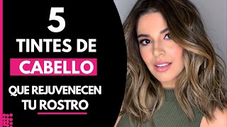 5 Tintes de Cabello que Rejuvenecen tu ROSTRO [upl. by Netsreik334]