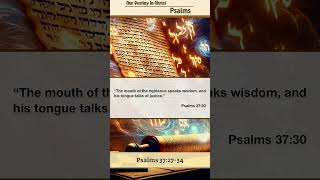 Psalms 372734 ✝️ christianity psalms jesus christian truth [upl. by Ailaro]