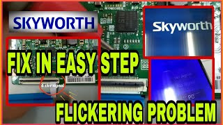 SKYWORTH 50quot LED TV FLICKERING PROBLEM FIX BY BLOCKING CKVS SIGNAL Paper Method [upl. by Michal]