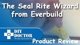 Everbuild Seal Rite Wizard [upl. by Malissa98]