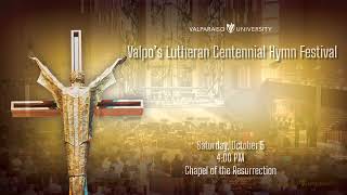 Valpos Lutheran Centennial Hymn Festival Oct 5 2024 [upl. by Fey]