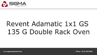 Revent Adamatic 1x1 GS 135 G Double Rack Oven [upl. by Bruis99]