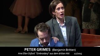 PETER GRIMES  Embroidery Aria  Agneta Eichenholz Ellen Orford [upl. by Yetac]