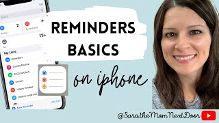 REMINDERS APP 101 How to use Reminders on your iPhone to get organized and be more productive [upl. by Malonis]