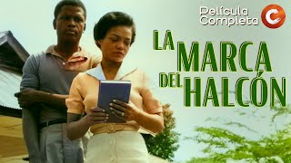 CINE CLÁSICO EN ESPAÑOL La Marca del Halcón 1957  Drama  Sidney Poitier [upl. by Tearle]