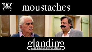 GlandinG  Moustaches [upl. by Yrohcaz]