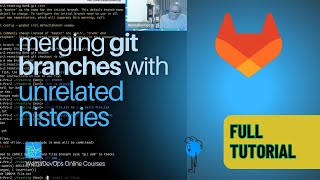 How to merge GIT Branches with Unrelated Histories  Git Tutorial [upl. by Ettecul]