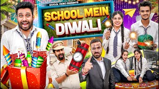 School Mein Diwali  BakLol Video [upl. by Gunnar]