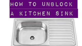 UNBLOCKING A KITCHEN SINK WITHOUT A PLUMBERS AID [upl. by Nomzzaj519]