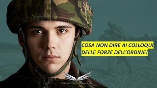 Cosa non dire al colloquio con lo Psicologo ed i Periti delle forze dell’ordine [upl. by Acinej]