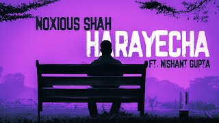 Pepperbox Unpacks 📦Noxious Shah  HARAYECHA ft Nishant Gupta [upl. by Aynotel796]