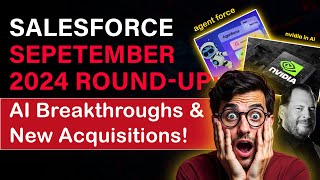 Salesforce September ’24 RoundUp AI Breakthroughs amp New Acquisitions  saasguru [upl. by Arriec1]