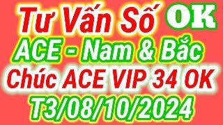 Tư Vấn Số Năm Nam amp Bắc Hôm Nay Thứ Ba Ngày 08102024 [upl. by Gallager]