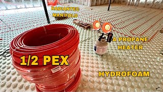 Finishing Installing HYDROFOAM 3quot Foam How I Install a Radiant Heat Pex System by Radiantec [upl. by Aicilra]