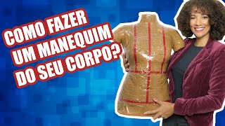 COMO FAZER UM MANEQUIM DO SEU CORPO  EBOOK DISPONÍVEL [upl. by Baynebridge]