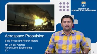 Solid Propellant Rocket Motors by Mr Ch Sai Krishna [upl. by Cameron]