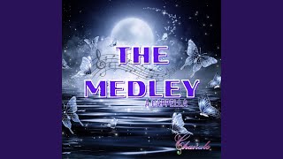 The Medley a cappella [upl. by Arlan]