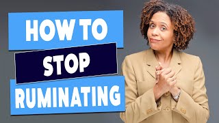 Two Things You Can Do To Stop Ruminating [upl. by Iggam626]