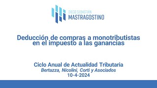 Deducción de compras a monotributistas en el impuesto a las ganancias [upl. by Roswald]