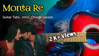 Monta Re Guitar Full Lesson  Intro  Solo  Lead Chords  Lootera [upl. by Emelyne]