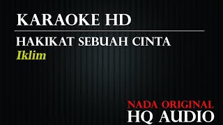 Hakikat sebuuah cinta  Karaoke HD [upl. by Corson]