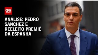 Análise Pedro Sánchez é reeleito premiê da Espanha  WW [upl. by Dyraj672]